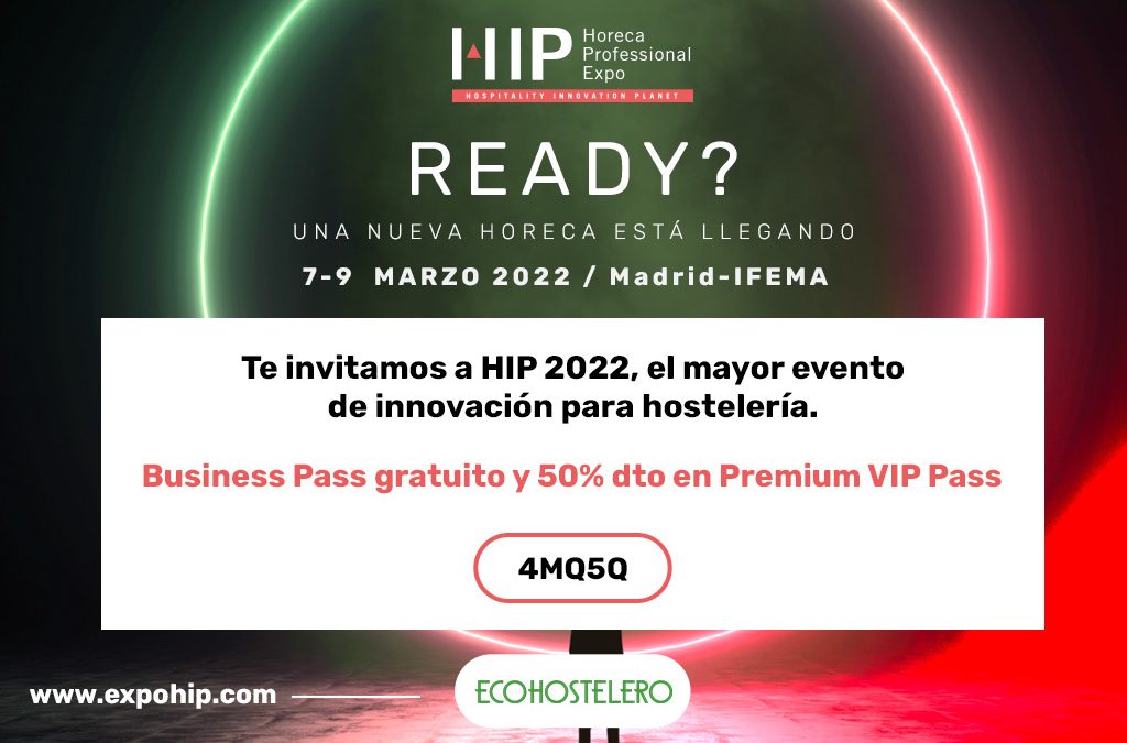 Ecohostelero te invita a HIP 2022 ¡Consigue tu código!